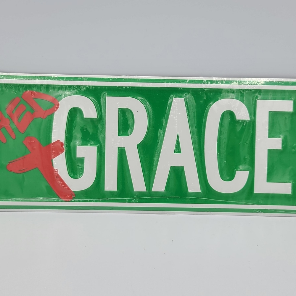 "IT IS FINISHED" Grace Street Sign